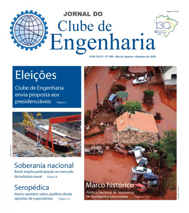 Retomada da indústria naval 1 Publicação do Clube de Engenharia chega à edição 500 com participação de pesquisador do IPT