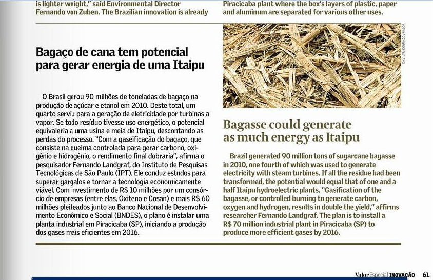 Inovação sustentável 2 Projeto de gaseificação de biomassa é um dos exemplos de sustentabilidade na edição especial da revista
