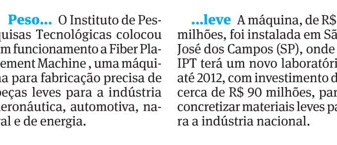 Notas publicadas na edição de 11 de julho da Folha de S.Paulo