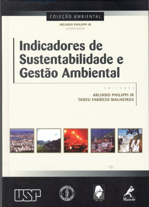 Falta de indicadores ambientais bem construídos e articulados motivou projeto do novo livro da coleção