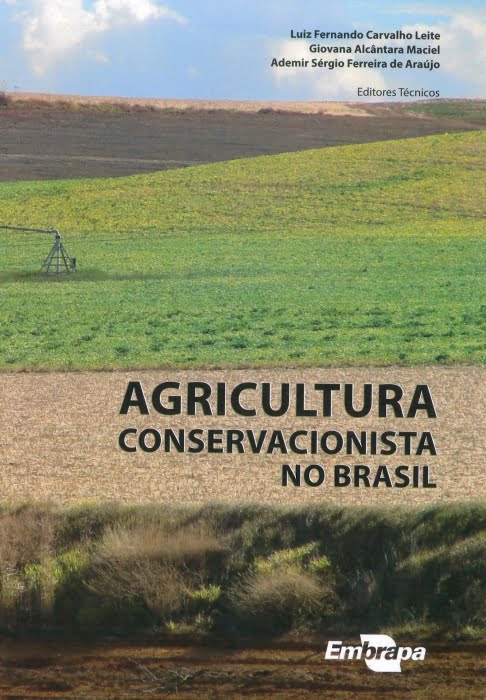 Obra reúne 27 capítulos que abordam os avanços e a situação atual da conservação do solo e da água no Brasil, enfocando também os desafios para a evolução da agricultura no caminho do mínimo impacto ambiental e da alta eficiência técnica, econômica e social